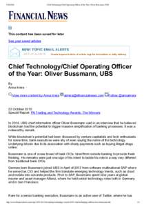Chief Technology/Chief Operating Ofﬁcer of the Year: Oliver Bussmann, UBS This content has been saved for later See your saved articles