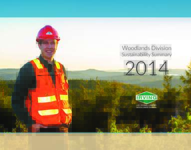 Woodlands Division Sustainability Summary 2014  QUEBEC