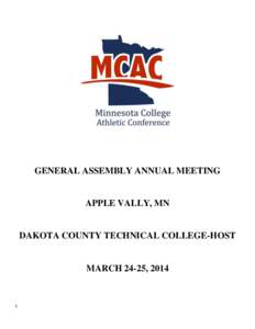 GENERAL ASSEMBLY ANNUAL MEETING  APPLE VALLY, MN DAKOTA COUNTY TECHNICAL COLLEGE-HOST
