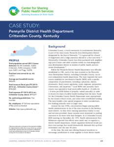 CASE STUDY: Pennyrile District Health Department Crittenden County, Kentucky Background  PROFILE