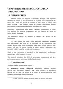 CHAPTER (1): METHODOLOGY AND AN INTRODUCTION 1-1 INTRODUCTION Owners, Board of directors, Consultants, Manager and engineers directing the efforts of an organization or a group have responsibility to know how, when and W