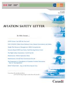 TP 185E Issue[removed]aviation safet y letter In this issue… COPA Corner: Can GPS Get You Lost?