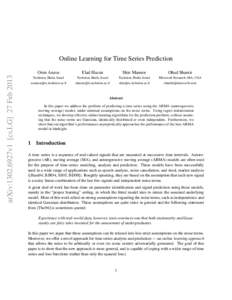 Online Learning for Time Series Prediction Elad Hazan Shie Mannor  Ohad Shamir