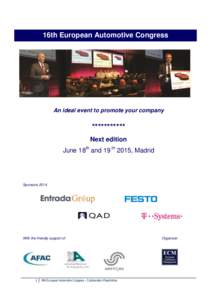 16th European Automotive Congress  An ideal event to promote your company *********** Next edition