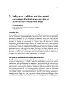 A historical perspective on mathematics education in India	  37 3.	 Indigenous traditions and the colonial 		 	 encounter: A historical perspective on