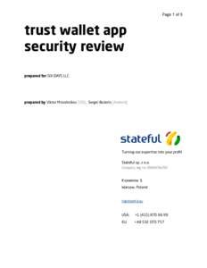 Page 1 of 5  trust wallet app security review prepared for SIX DAYS LLC