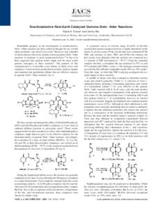 Published on WebEnantioselective Rare-Earth Catalyzed Quinone Diels-Alder Reactions David A. Evans* and Jimmy Wu Department of Chemistry and Chemical Biology, HarVard UniVersity, Cambridge, Massachusetts 021