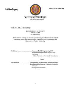 HIGH COURT, BHUTAN  ༄། ROYAL COURT OF JUSTICE  Order No. (Misc/