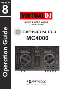 VirtualDJ 8 – Denon MC4000  1 Table of Contents