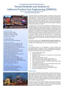 Seventh International Workshop on  Formal Methods and Analysis in Software Product Line Engineering (FMSPLE) April 3, 2016, Eindhoven, The Netherlands co-located with ETAPS 2016
