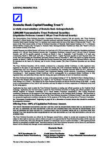 LISTING PROSPECTUS  Deutsche Bank Capital Funding Trust V (a wholly owned subsidiary of Deutsche Bank Aktiengesellschaft)  3,000,000 Noncumulative Trust Preferred Securities