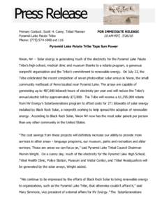 Press Release Primary Contact: Scott H. Carey, Tribal Planner Pyramid Lake Paiute Tribe Phone: (ext 116  FOR IMMEDIATE RELEASE