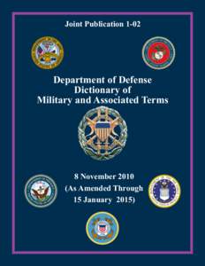 Joint Publication[removed]Department of Defense Dictionary of Military and Associated Terms