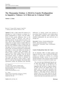 Neuroethics DOIs12152ORIGINAL PAPER  The Monoamine Oxidase A (MAOA) Genetic Predisposition