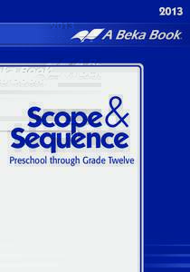 A Beka Book Homeschool Scope and Sequence 2013