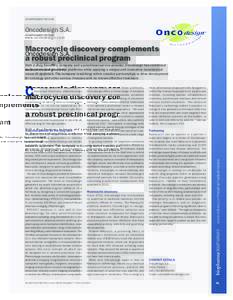 ADVERTISEMENT FEATURE  Oncodesign S.A. www.oncodesign.com  Macrocycle discovery complements