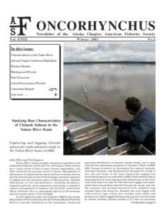 ONCORHYNCHUS Newsletter of the Vol. XXI I I  Alaska Chapter, American Fisheries Society