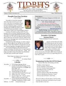 Newsletter of the West Valley Genealogical Society Serving Arizona and around the World The West Valley Genealogical Society is a 501(c)(3) non-profit organization. Editor, Charlie Mannino