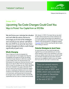 THOUGHT CAPSULE Bridgeway Capital Management, Inc. OctoberUpcoming Tax Code Changes Could Cost You