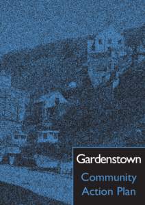 Gardenstown 12pp A4 Community Plan.pmd