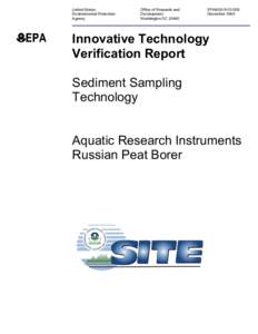 Innovative Technology Verification Report: Sediment Sampling Technology: Aquatic Research Instruments Russian Peat Borer
