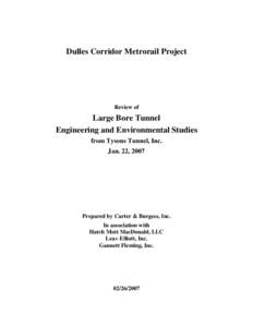 Dulles Corridor Metrorail Project  Review of Large Bore Tunnel Engineering and Environmental Studies