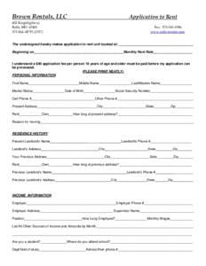 Brown Rentals, LLC 603 Kingshighway Rolla, MOAPTSApplication to Rent