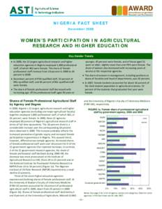 NIGERIA FACT SHEET December 2008  WOMEN’S PARTICIPATION IN AGRICULTURAL RESEARCH AND HIGHER EDUCATION Key Gender Trends