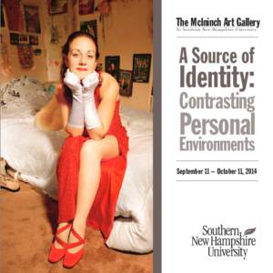 The McIninch Art Gallery At Southern New Hampshire University A Source of  Identity:
