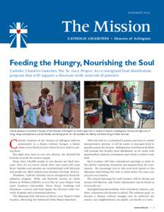 SUMMERThe Mission CATHOLIC CHARITIES  •  Diocese of Arlington  Feeding the Hungry, Nourishing the Soul