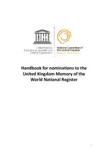 Handbook for nominations to the United Kingdom Memory of the World National Register 1