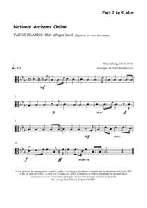 Part 3 in C alto  National Anthems Online FAROE ISLANDS: Mítt alfagra land  Ú