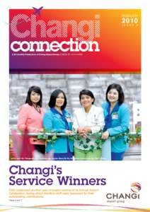 Februaryissu e  A Bi-monthly Publication of Changi Airport Group // MICA (P