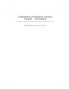 A Handbook of Statistical Analyses Using R — 3rd Edition Torsten Hothorn and Brian S. Everitt  CHAPTER 8