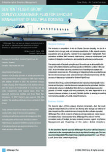Case Study - Air Charter Services  Enterprise Active Directory Management “ ADManager Plus has been an integral productivity tool in the efforts to standardize and streamline our Active