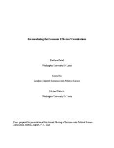 Reconsidering the Economic Effects of Constitutions  Matthew Gabel Washington University-St. Louis  Simon Hix