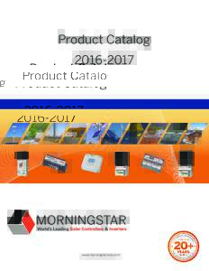 Product Catalogwww.morningstarcorp.com  A World of Industry Applications
