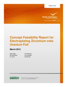 Concept Feasibility Report for Electroplating Zirconium onto Uranium Foil