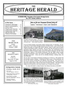 The  Heritage herald SUMMER 2009 Newsletter of the Eureka Heritage Society EstEureka, California In this Issue . . .