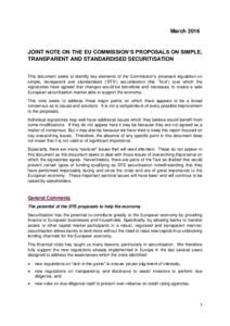 MarchJOINT NOTE ON THE EU COMMISSION’S PROPOSALS ON SIMPLE, TRANSPARENT AND STANDARDISED SECURITISATION This document seeks to identify key elements of the Commission’s proposed regulation on simple, transpare