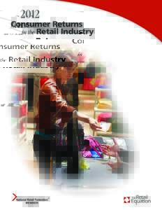 2012 Consumer Returns     in the Retail Industry
