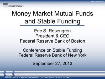 Money Market Mutual Funds and Stable Funding (Figures)