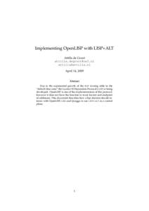 Implementing OpenLISP with LISP+ALT Attilla de Groot   April 14, 2009 Abstract