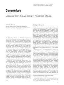 American Journal of Pathology, Vol. 161, No. 1, July 2002 Copyright © American Society for Investigative Pathology Commentary Lessons from the ␣2 Integrin Knockout Mouse