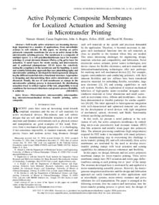 1016  JOURNAL OF MICROELECTROMECHANICAL SYSTEMS, VOL. 24, NO. 4, AUGUST 2015 Active Polymeric Composite Membranes for Localized Actuation and Sensing