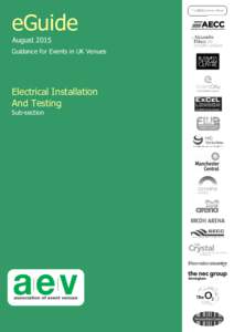 eGuide August 2015 Guidance for Events in UK Venues Electrical Installation And Testing