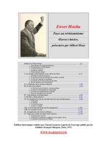Enver Hoxha Face au révisionnisme Œuvres choisies, présentées par Gilbert Mury  Préface de Gilbert Mury……………………………………………………….p.2