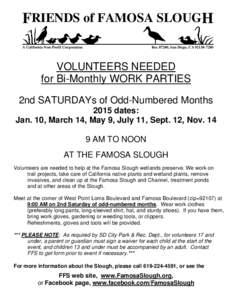 Flyer and City Waiver for 2013 Famosa Slough Bi-monthly work parties