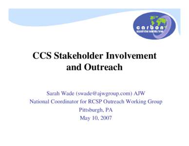 Microsoft PowerPoint - CSLF outreach slides Wade.ppt