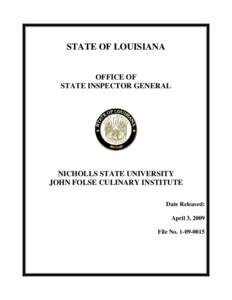 STATE OF LOUISIANA  OFFICE OF STATE INSPECTOR GENERAL  NICHOLLS STATE UNIVERSITY
